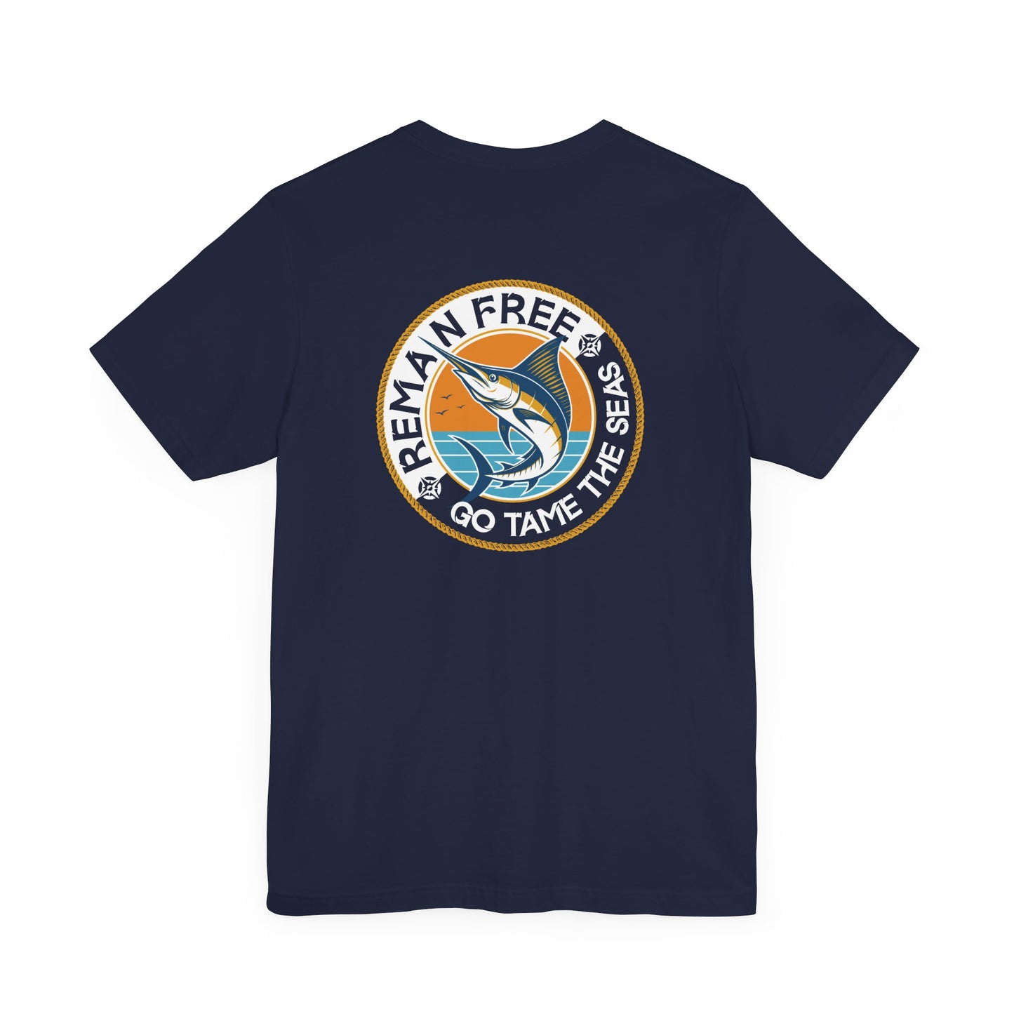 Remain Free Marlin Fishing Shirt Navy Tame The Seas