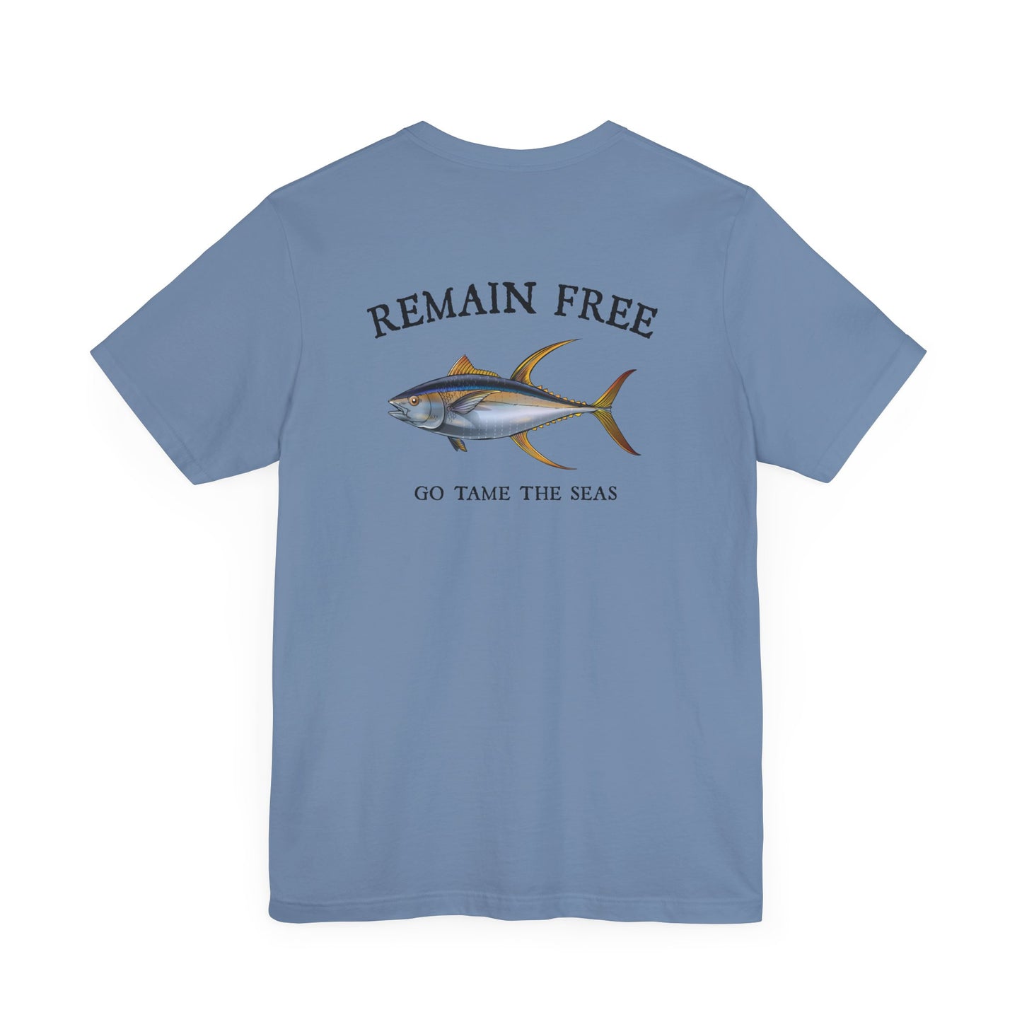 Yellowfin Tuna Remain Free T-Shirt Shirt Steel Blue Fishing Sea Angler