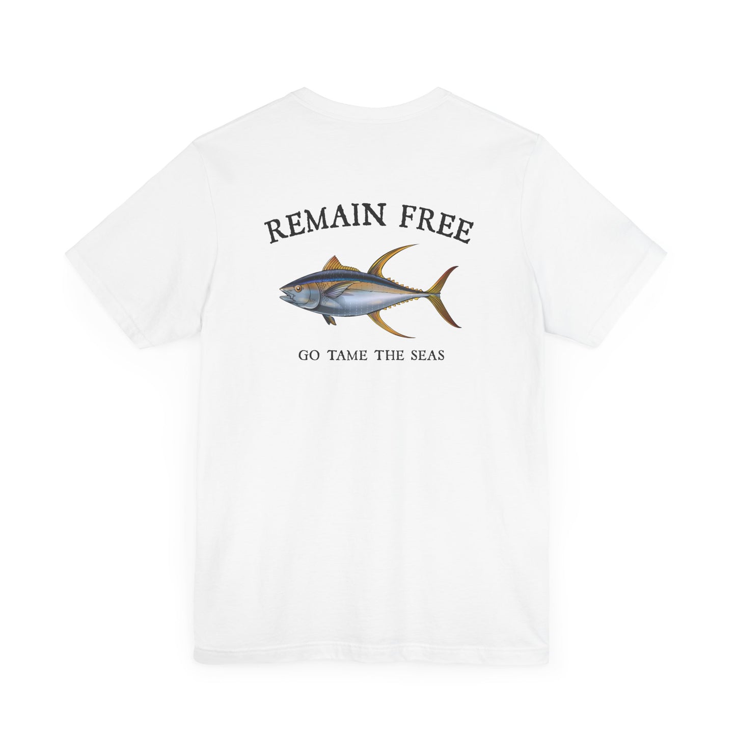 Yellowfin Tuna Remain Free T-Shirt Shirt White Fishing Sea Angler