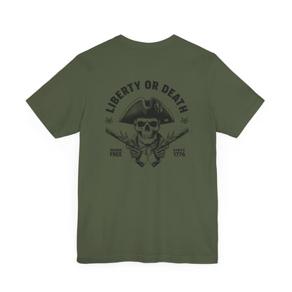 Give Me Liberty Or Give Me Death T-Shirt Shirt Military Green 1776 Remain Free