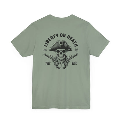 Give Me Liberty Or Give Me Death T-Shirt Shirt Sage Green 1776 Remain Free
