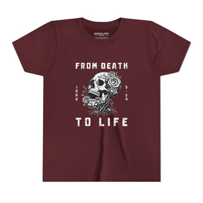 Youth From Death To Life T-Shirt