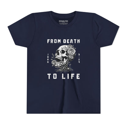 Youth From Death To Life T-Shirt