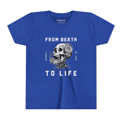 Youth From Death To Life T-Shirt